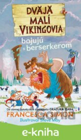 Dvaja malí Vikingovia bojujú s berserkerom