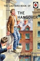 The Ladybird Book of the Hangover