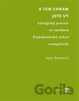 A ten chrám jste vy