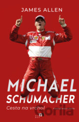 Michael Schumacher: Cesta na vrchol