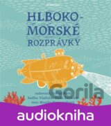 Hlbokomorské rozprávky (CD audiokniha) (Monika Kompaníková)