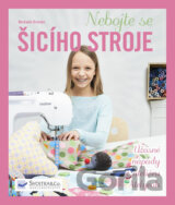 Nebojte se šícího stroje