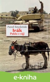 Irák. Peklo v ráji