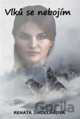 Vlků se nebojím