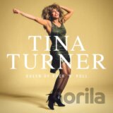 Tina Turner: Queen of Rock 'N' Roll