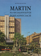 Martin na socialistických pohľadniciach