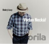 Václav Neckář: Dobrý časy LP