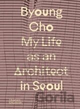 My Life as An Architect in Seoul