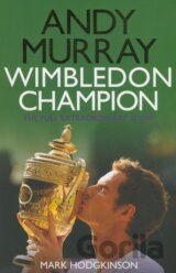 Andy Murray: Wimbledon Champion