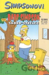 Bart Simpson: Skoro-střelec