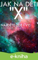 Jak na děti X