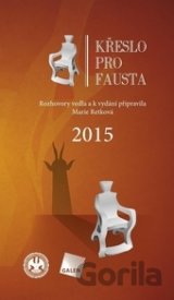 Křeslo pro Fausta 2015