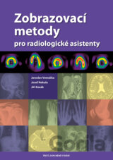 Zobrazovací metody pro radiologické asistenty