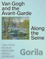 Van Gogh and the Avant-Garde