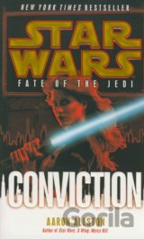 Star Wars: Fate of the Jedi - Conviction