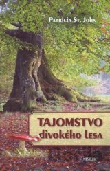 Tajomstvo divokého lesa