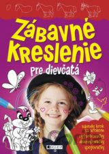 Zábavné kreslenie pre dievčatá