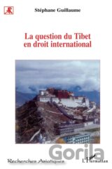 La question du Tibet en droit international