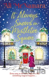 It Always Snows on Mistletoe Square