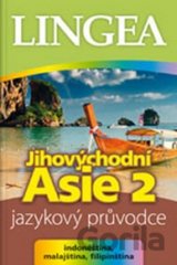 Jihovýchodní Asie 2 - Jazykový průvodce