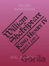 Král Jindřich IV. (1. a 2. díl) / King Henry IV. (Parts 1 and 2)