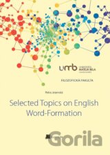 Selected Topics on English Word-Formation