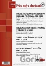 Práca, mzdy a odmeňovanie 1/2016