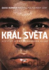 Král světa: Vzestup a pád Muhammada Ali