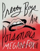 Pretty Boys Are Poisonous