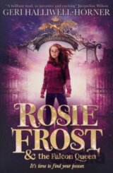 Rosie Frost and the Falcon Queen