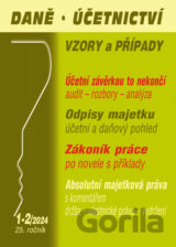 Daně, účetnictví, vzory a případy č. 1-2 / 2024 - Účetní a daňové odpisy majetku