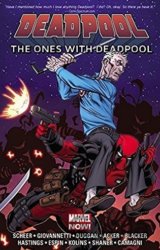 Deadpool: The Ones With Deadpool