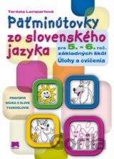 Päťminútovky zo slovenského jazyka pre 5.- 6. ročník základných škôl