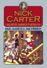 Nick Carter: Král zlodějů a jiné příběhy