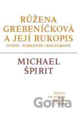 Růžena Grebeníčková a její rukopis