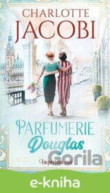 Parfumerie Douglas: Impérium snů
