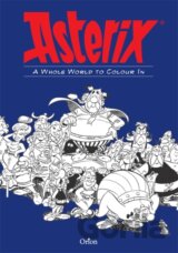 Asterix: A Whole World to Colour In