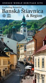Exploring beautiful Banská Štiavnica & Region