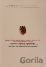 Rakúsko-uhorské pamätné čiapkové odznaky v zbierkach NBS - Múzea mincí a medailí v Kremnici