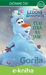 Ledové království – Začínáme číst - Olaf čeká na jaro