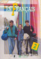 En Francais 2 - učebnice