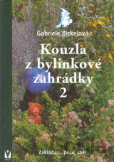 Kouzla z bylinkové zahrádky 2