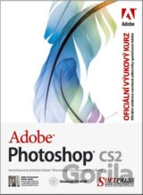 Adobe Photoshop CS2 - Oficiální výukový kurz