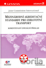 Mezinárodní akreditační standardy pro zdravotní transport
