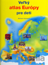 Veľký atlas Európy pre deti