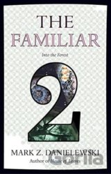 The Familiar (Volume 2)