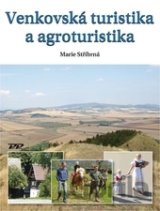Venkovská turistika a agroturistika