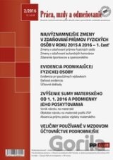 Práca, mzdy a odmeňovanie 2/2016
