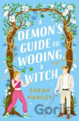 A Demon's Guide to Wooing a Witch