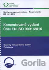 Komentované vydání ČSN EN ISO 9001:2016